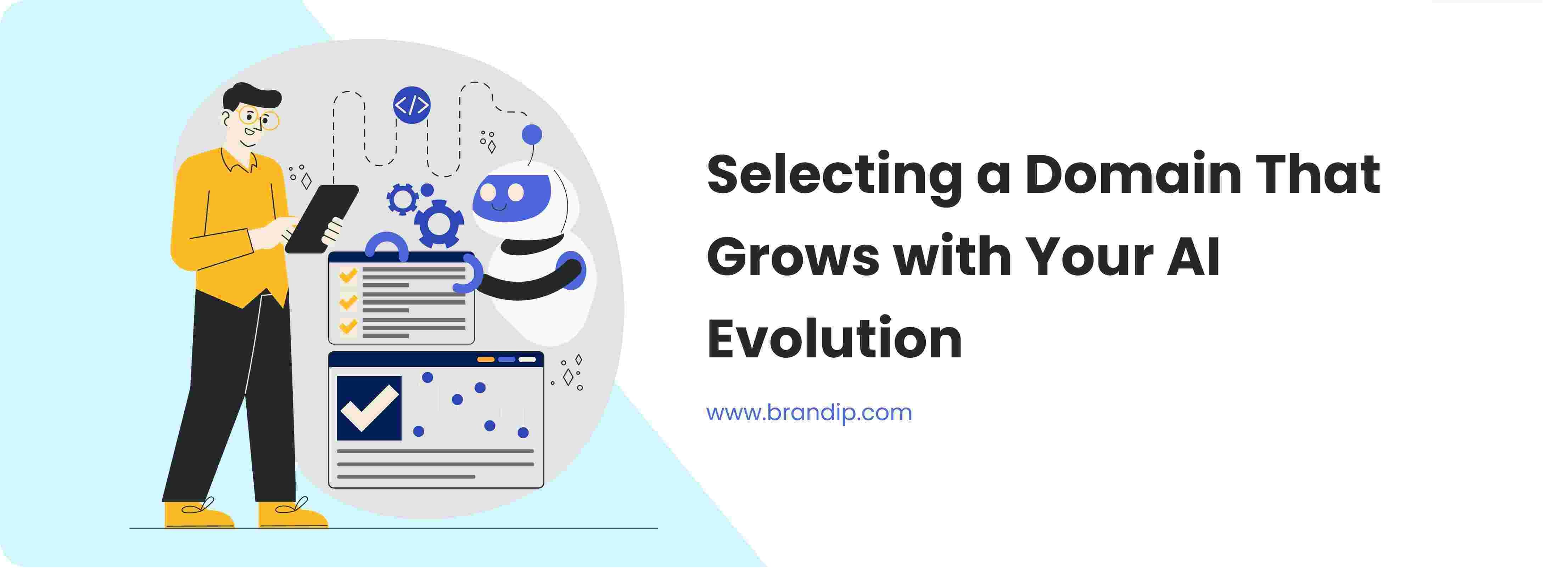 Selecting a Domain That Grows with Your AI Evolution