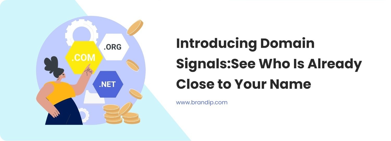 Introducing Domain Signals: See Who Is Already Close to Your Name