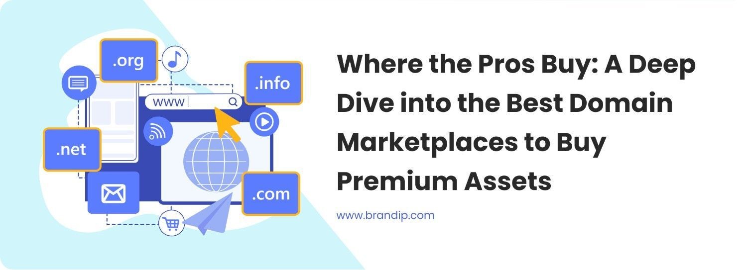 Where the Pros Buy: A Deep Dive into the Best Domain Marketplaces to Buy Premium Assets